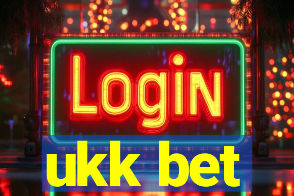 ukk bet